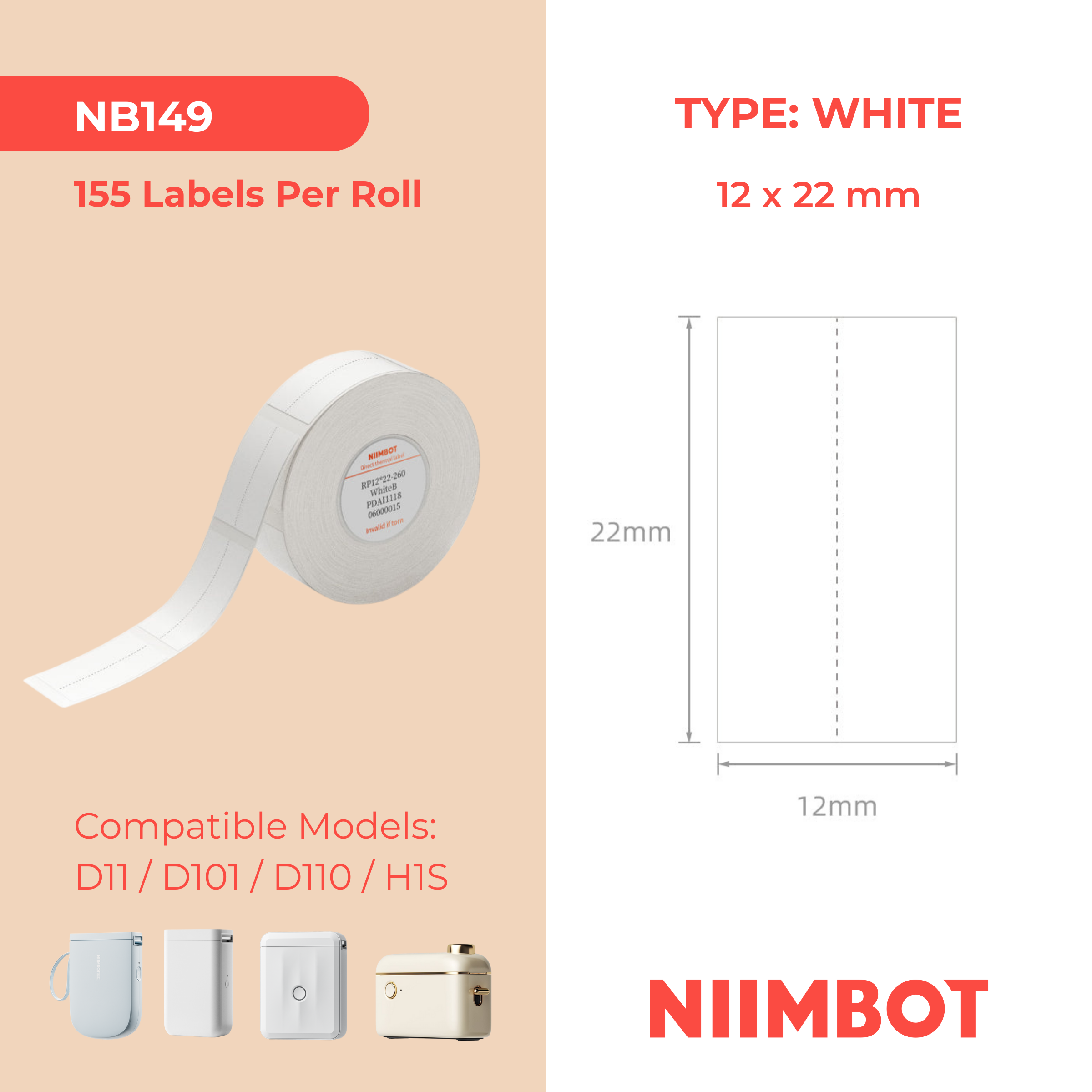NB149 - NIIMBOT - D11 / D101 / D110 / H1S - 12X22MM - 260 THERMAL LABELS - SPLIT - WHITE
