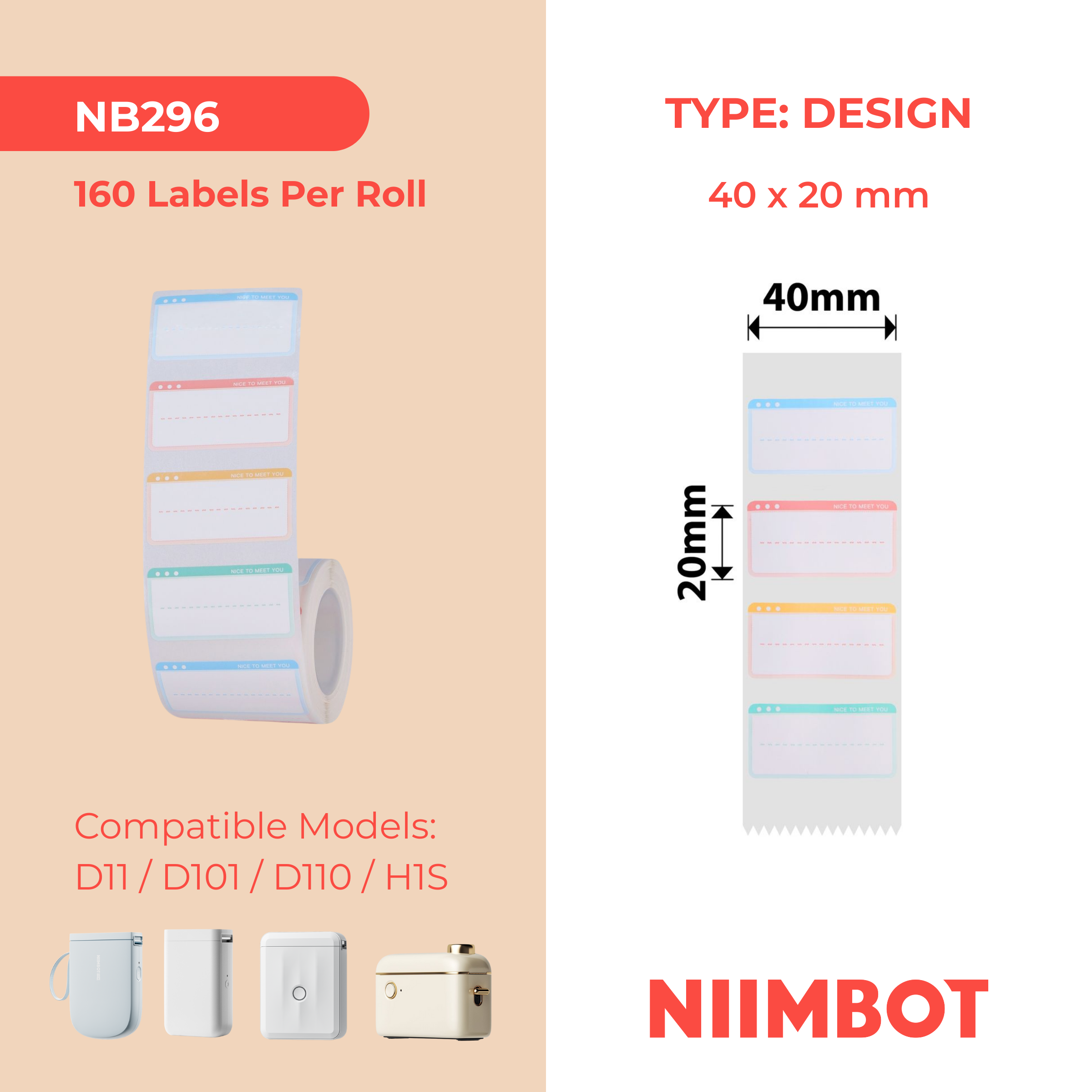 NB296 - NIIMBOT - D11 / D101 / D110 / H1S - R14X40MM - 160 LABELS PER ROLL - NICE TO MEET YOU DESIGN