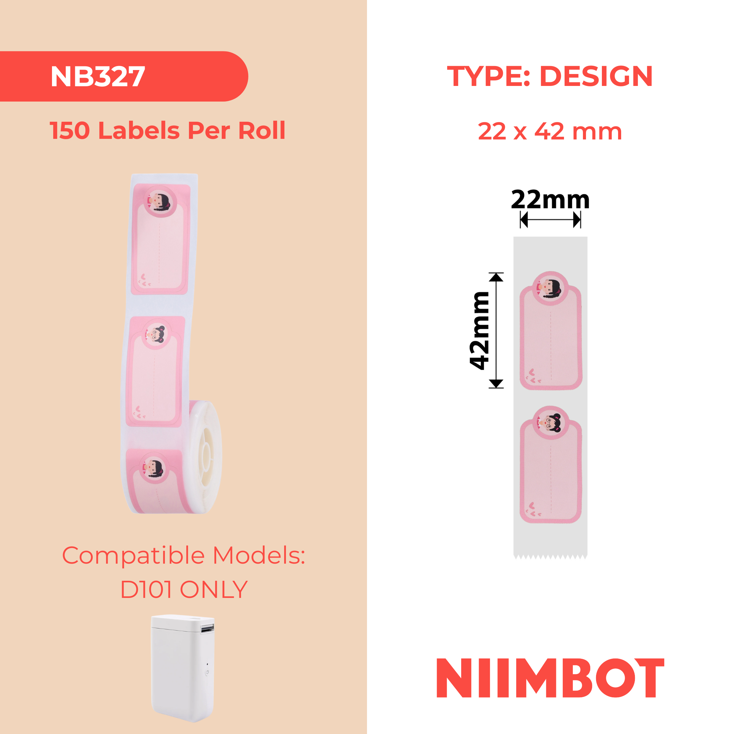 NB327 - NIIMBOT - D101 ONLY - R22X42MM- 150 LABELS PER ROLL - SWEET BABY DESIGN