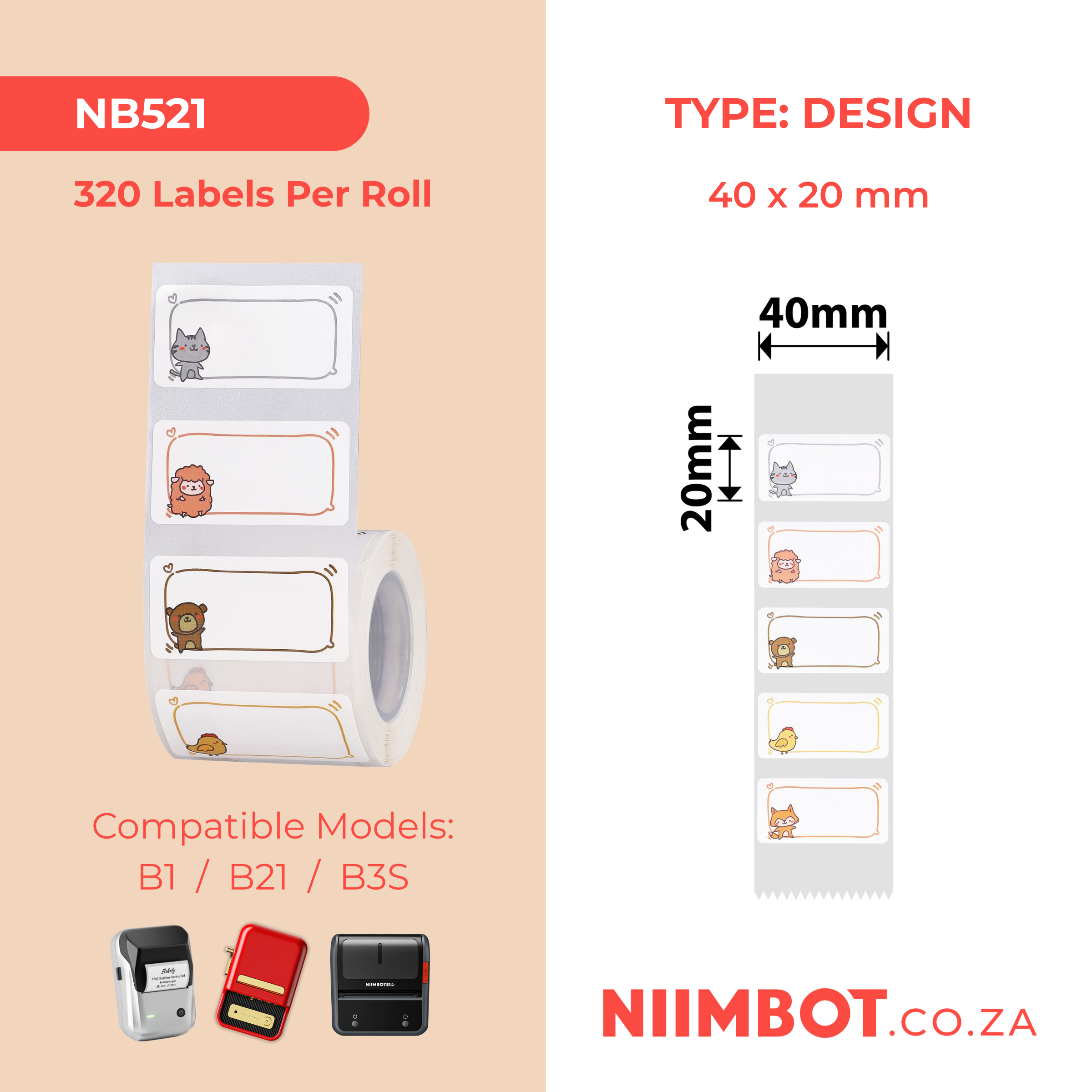NB521 - NIIMBOT - B1 / B21 / B3S / B4 - T40X20MM - 320 LABELS PER ROLL - ANIMAL MESSAGES