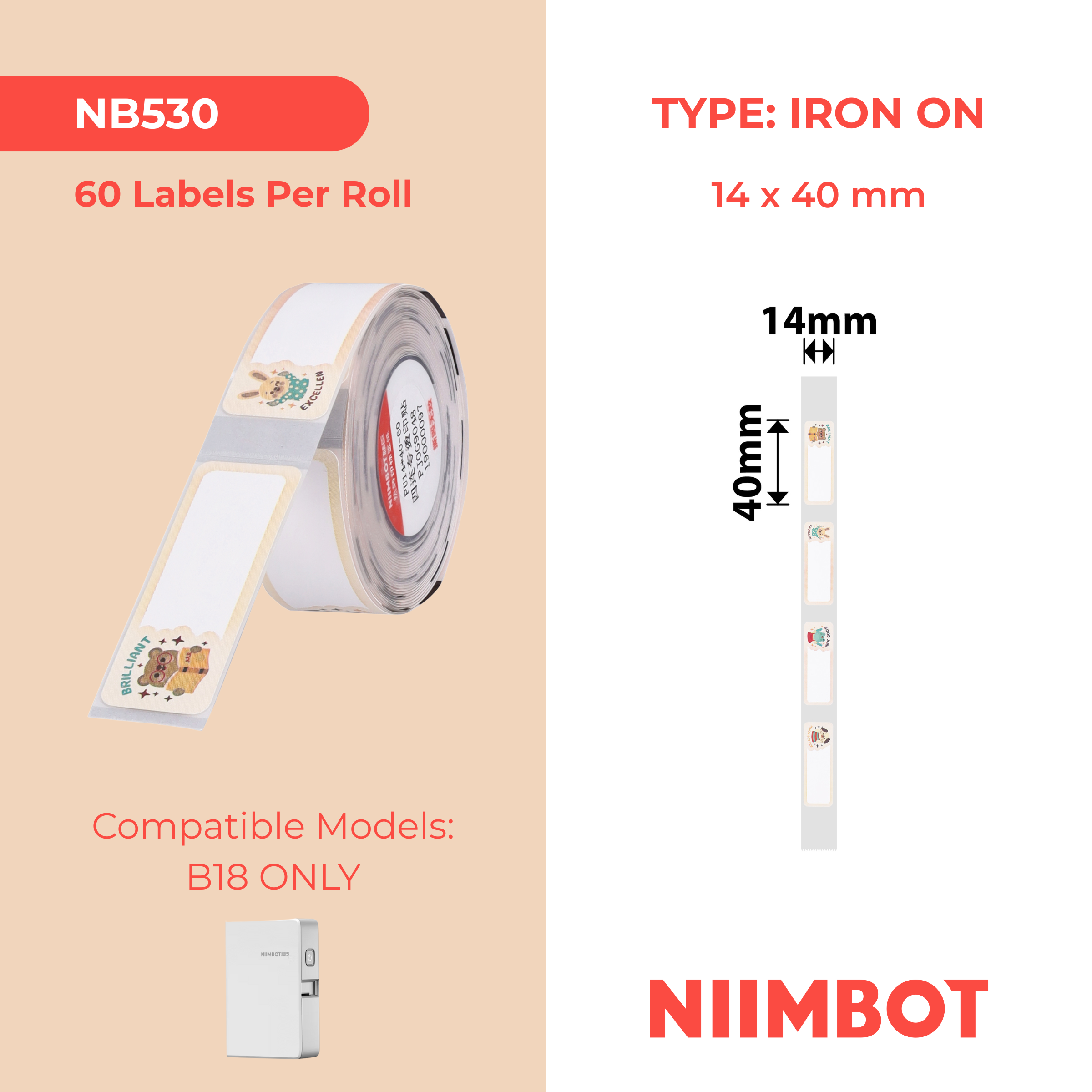 NB530 - NIIMBOT - B18 / N1 - PU14X40mm - 60 LABELS PER ROLL - IRON ON LABEL - INSPIRING ANIMALS