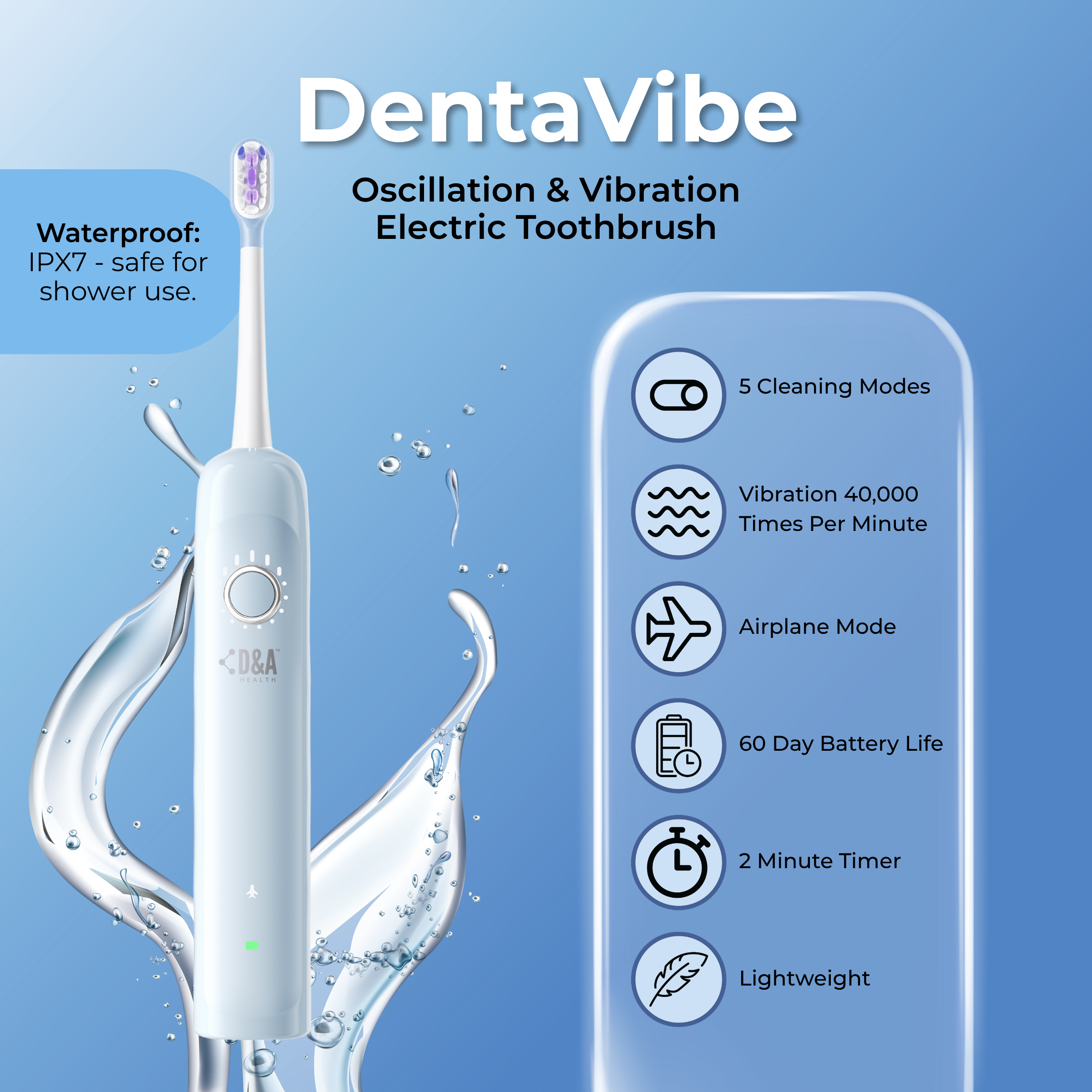 D&A HEALTH - DENTAVIBE - X1 - ELECTRONIC TOOTHBRUSH