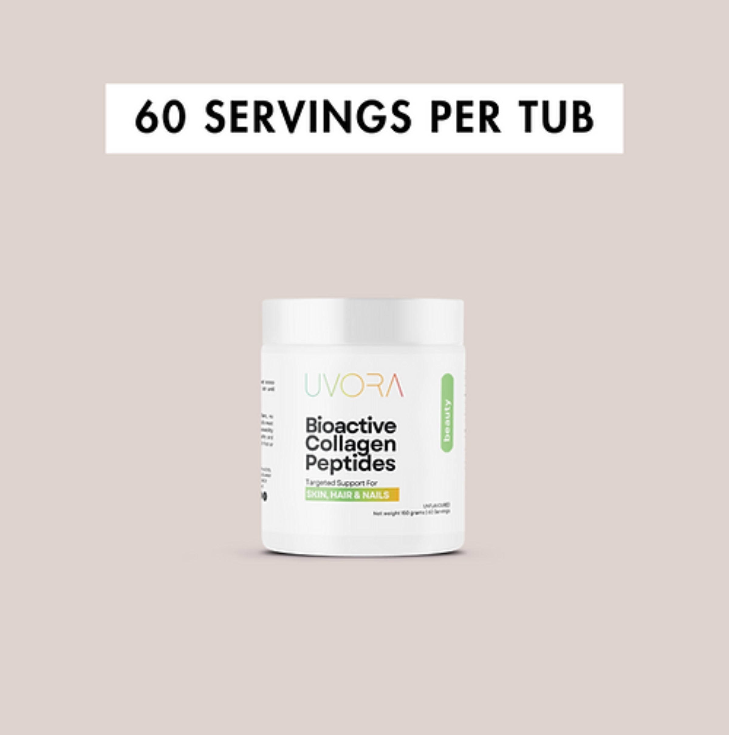 UVORA - BIOACTIVE COLLAGEN PEPTIDES - SKIN, HAIR & NAILS - 150 GRAMS