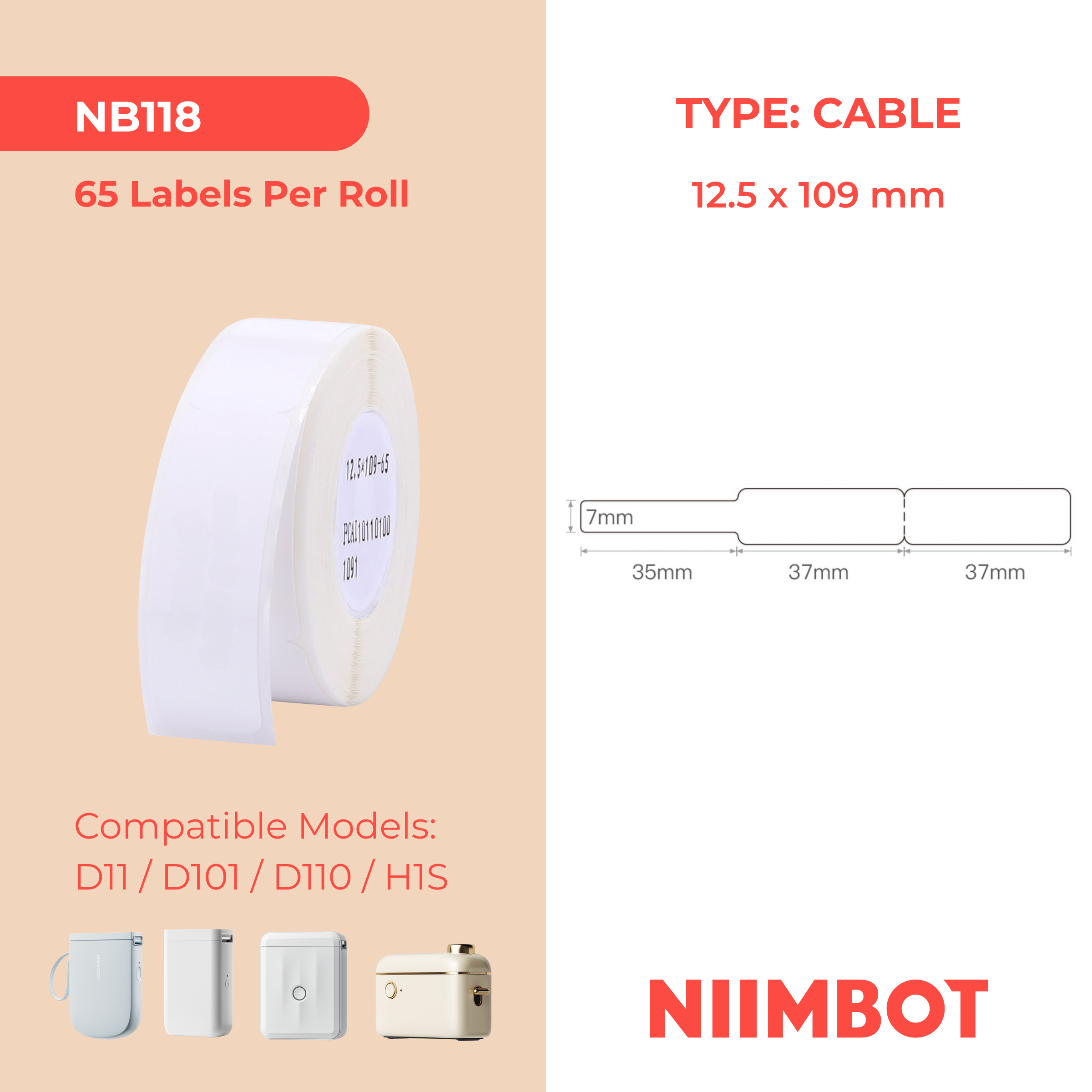 NB118 - NIIMBOT - D11 / D101 / D110 / H1S - RXL 12.5X109MM  - 65 LABELS PER ROLL - CABLE - WHITE