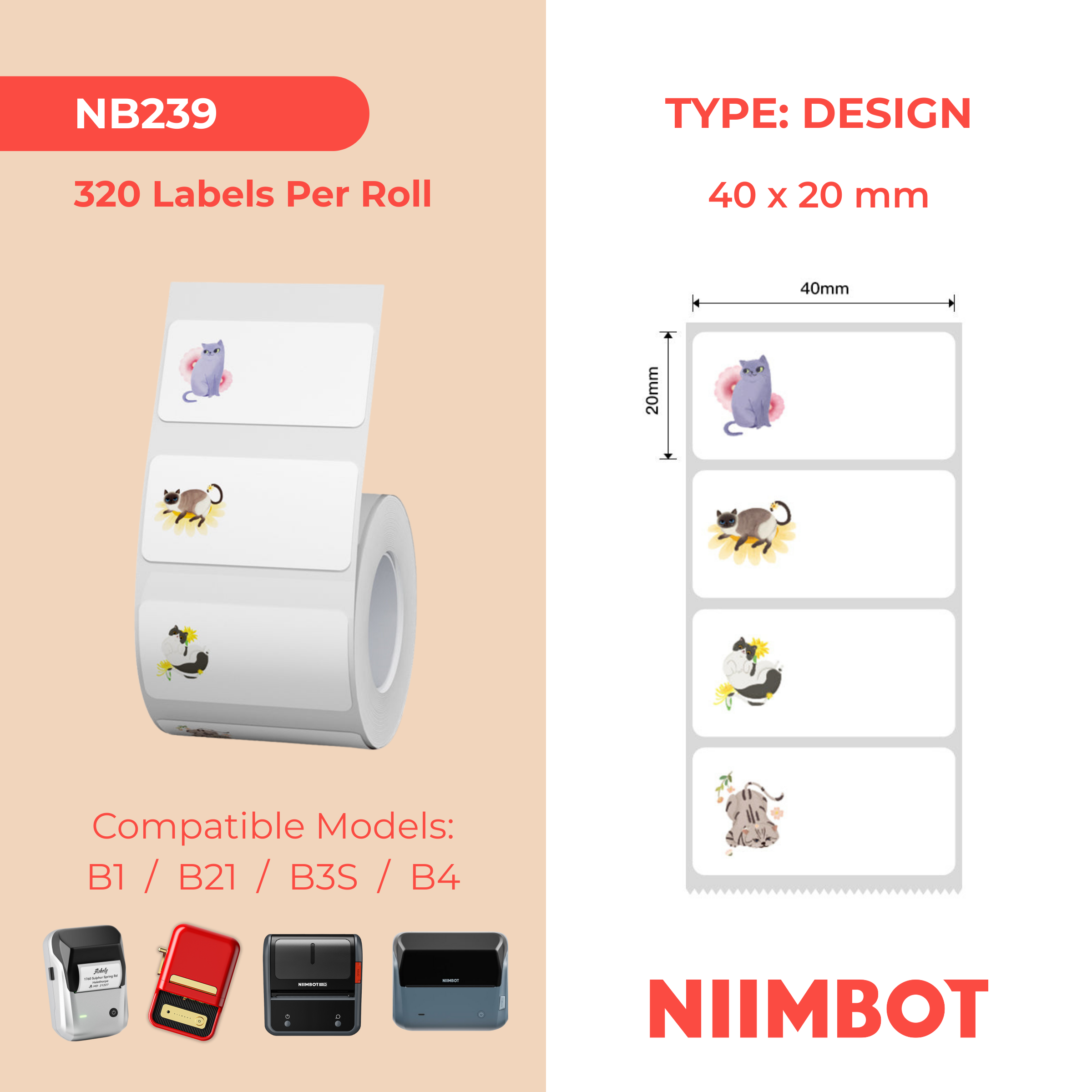 NB239 - NIIMBOT - B1 / B21 / B3S / B4 - 40X20MM - 320 LABELS PER ROLL - CAT DESIGN
