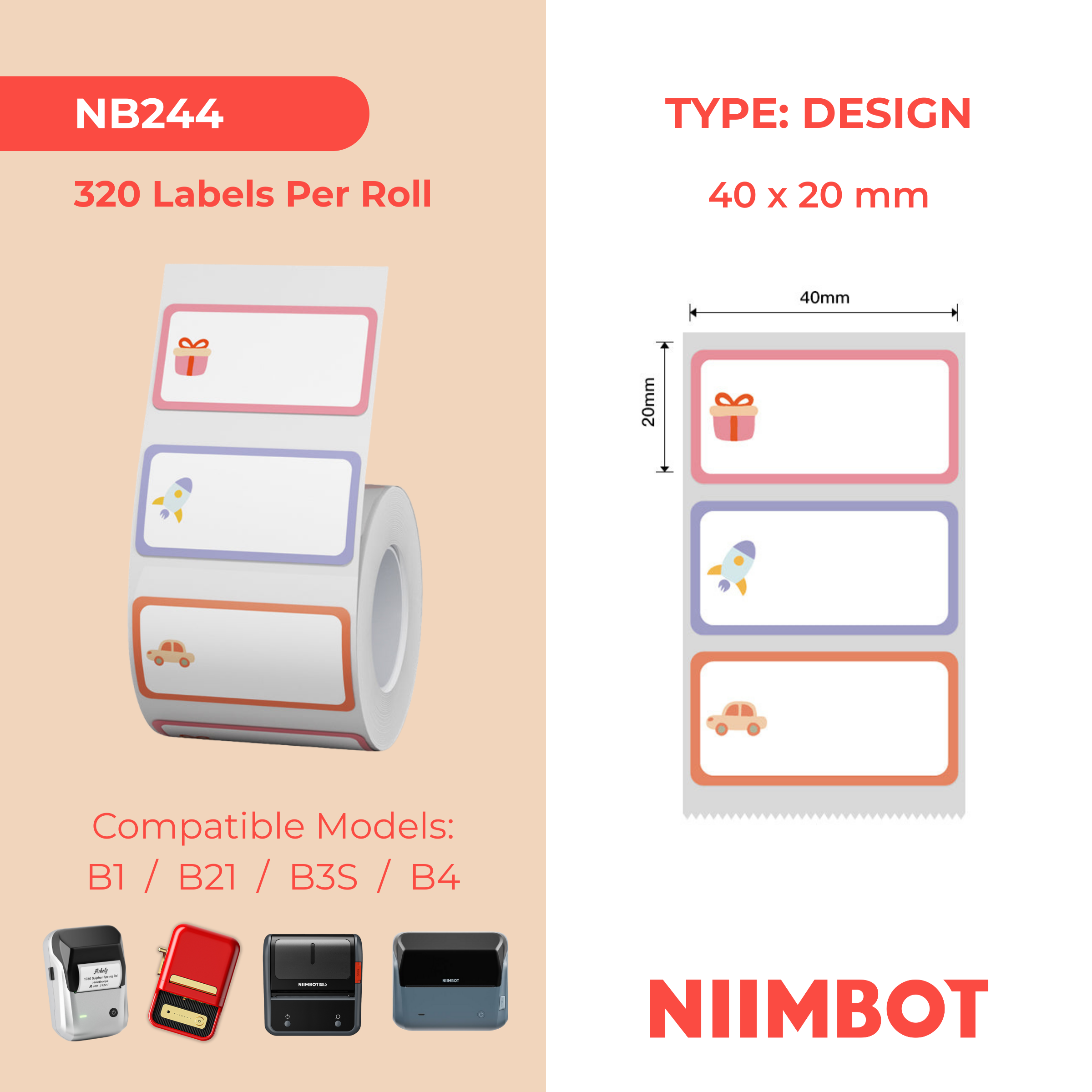NB244 - NIIMBOT - B1 / B21 / B3S / B4 - 40X20MM - 320 LABELS PER ROLL - TOY DESIGN