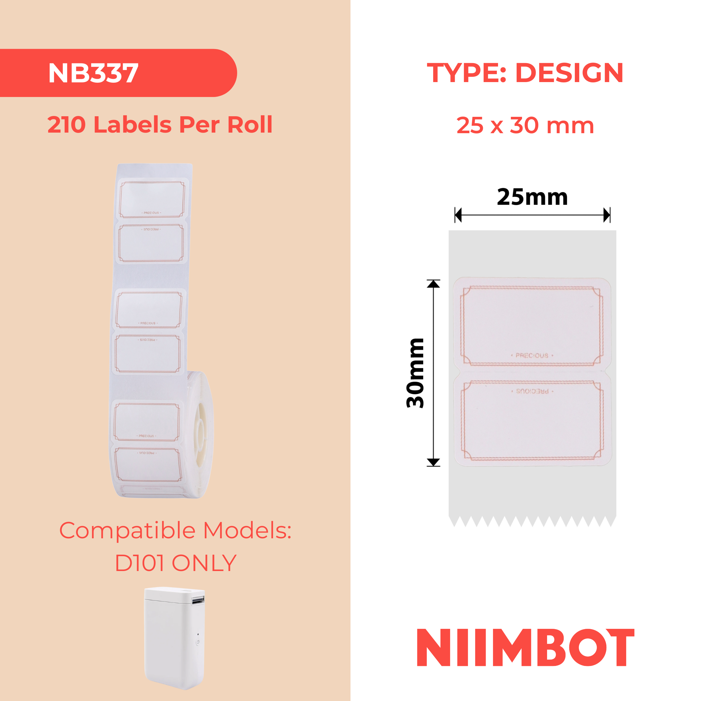 NB337 - NIIMBOT - D101 ONLY - R25X30MM - 210 LABELS PER ROLL - ELEGANT DESIGN
