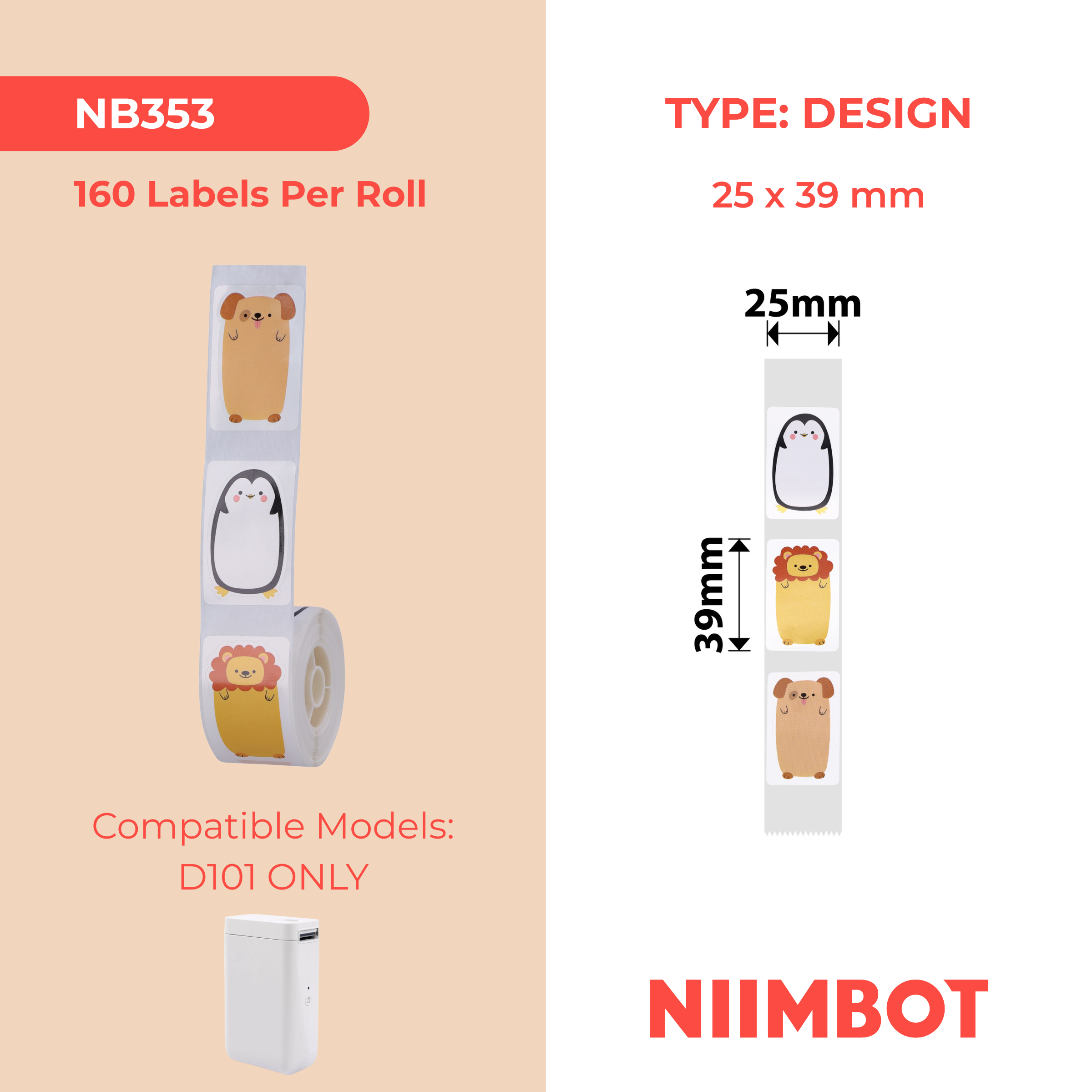 NB353 - NIIMBOT - D101 ONLY - R25X39MM - 160 LABELS PER ROLL - ANIMALS DESIGN