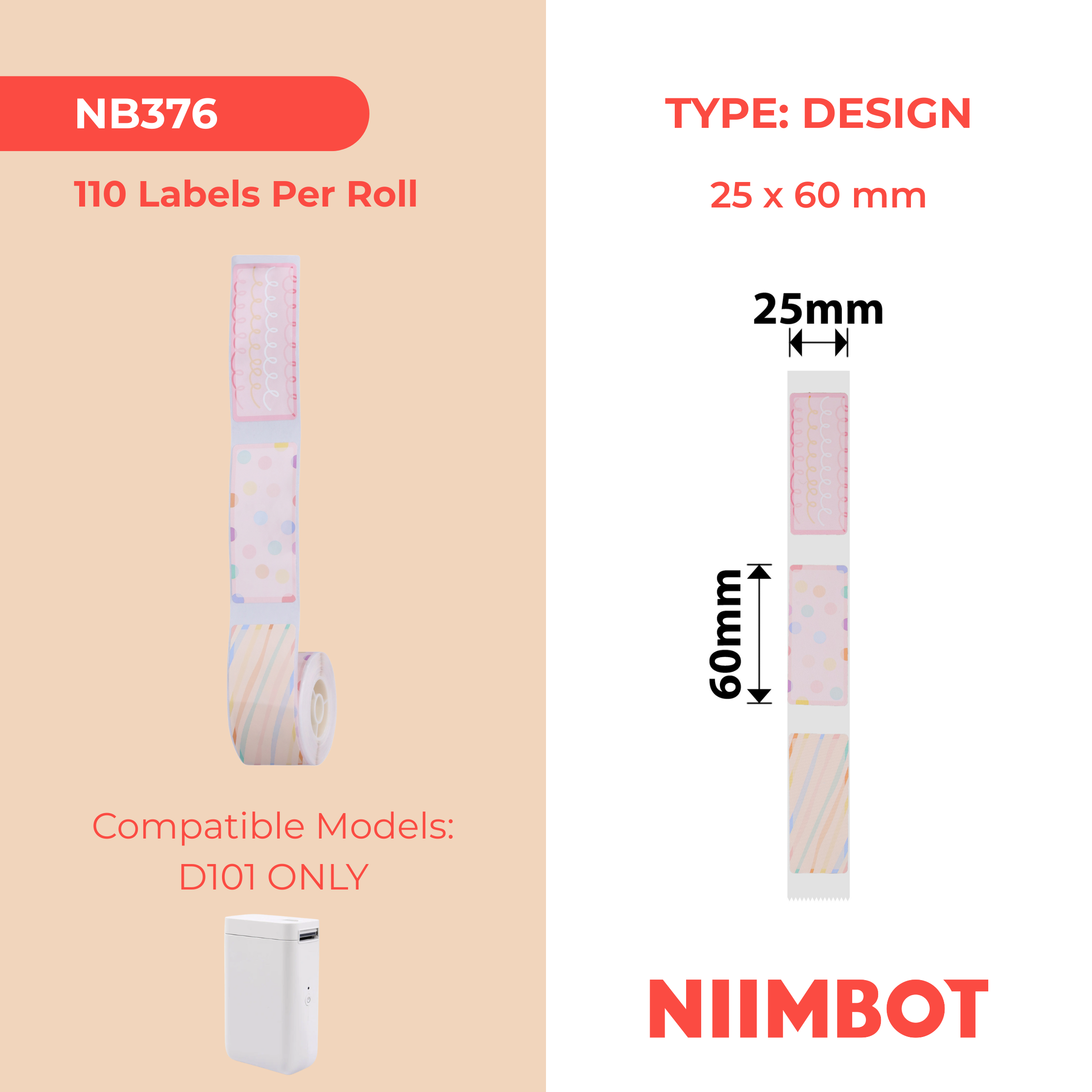 NB376 - NIIMBOT - D101 ONLY - R25X60MM - 110 LABELS PER ROLL - FLASH DAY DESIGN