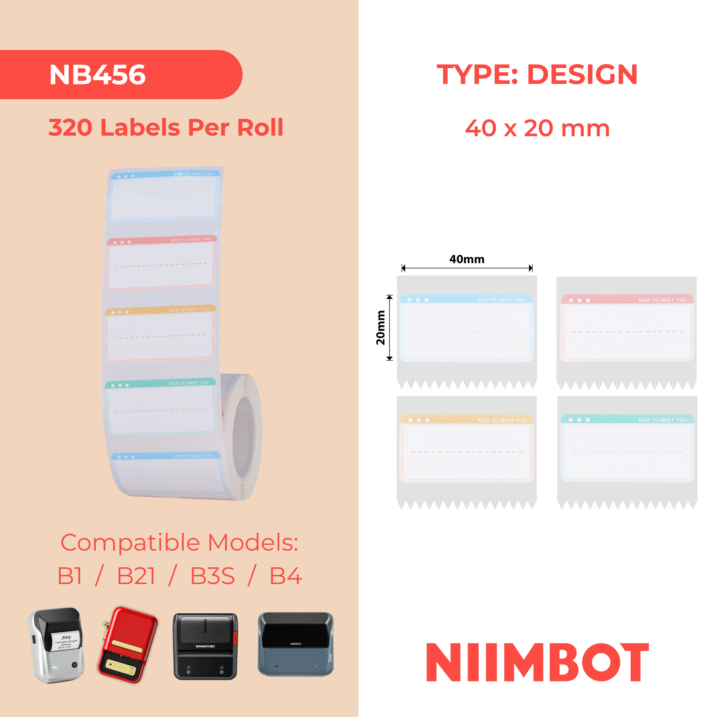 NB456 - Niimbot - B1 / B21 / B31 / B3S / B4 - 40x20mm - 320 Nice To Meet You Labels - CN