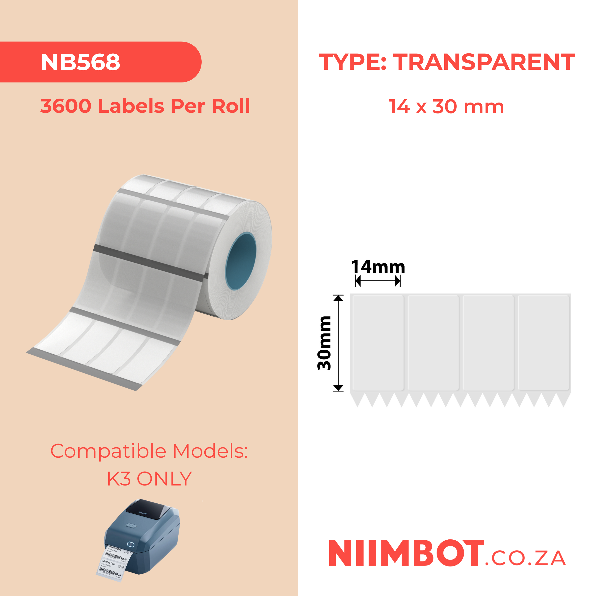 NB568 - NIIMBOT - K3 ONLY - TT14X30MM/4L - 3,600 LABELS PER ROLL - TRANSPARENT