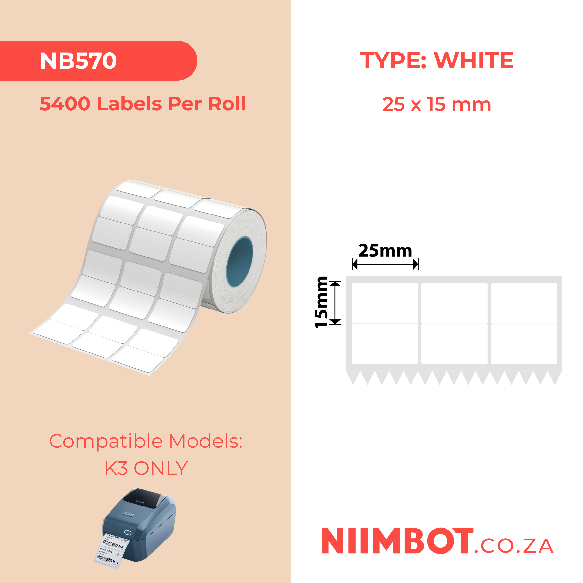 NB570 - NIIMBOT - K3 ONLY - T25X15MM/3L2R - 5,400 LABELS PER ROLL - WHITE